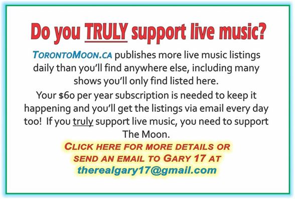 therealgary17@gmail.com * gary17@torontomoon.ca